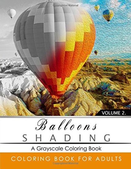 Balloon Shading Coloring Book: Grayscale coloring books for adults Relaxation Art Therapy for Busy People (Adult Coloring Books Series, grayscale fan