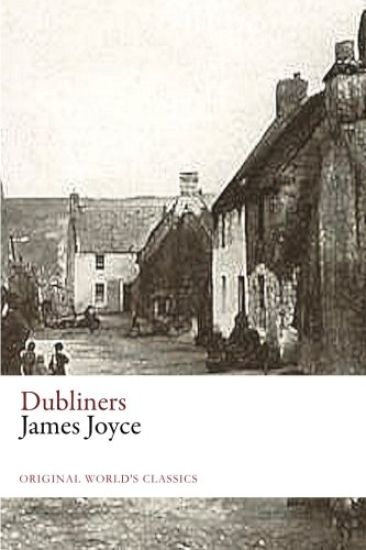 Dubliners (Original World's Classics)