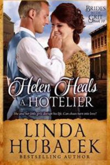 Helen Heals a Hotelier: A Historical Western Romance