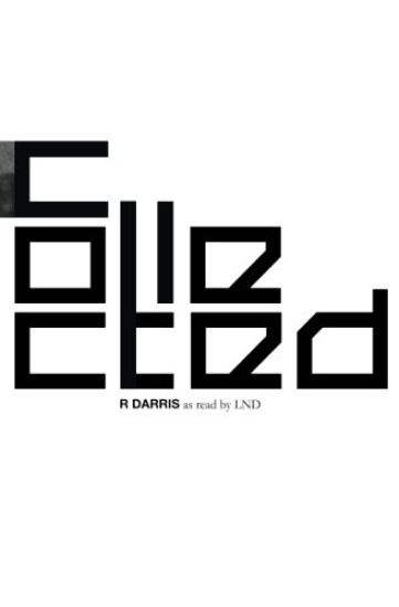 Collected: R DARRIS as Read by LND