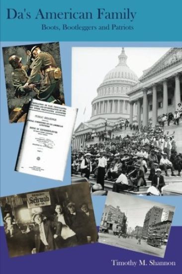 Da's American Family: Boots, Bootleggers and Patriots