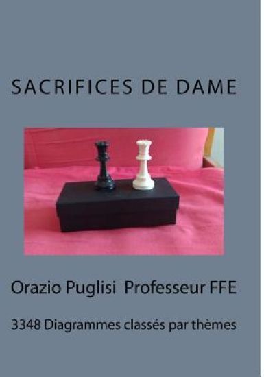 Sacrifices de Dames: 3348 Diagrammes classés par théme