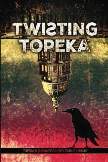 Twisting Topeka
