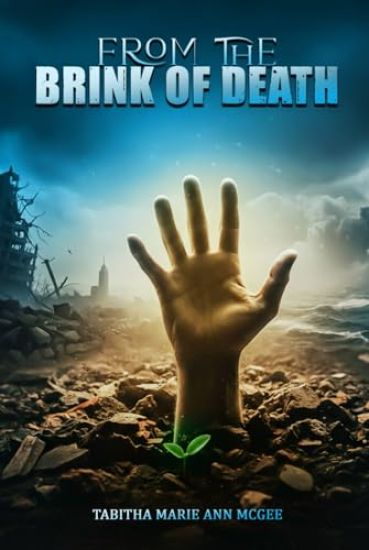 From the Brink of Death