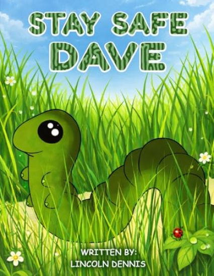 Stay Safe Dave