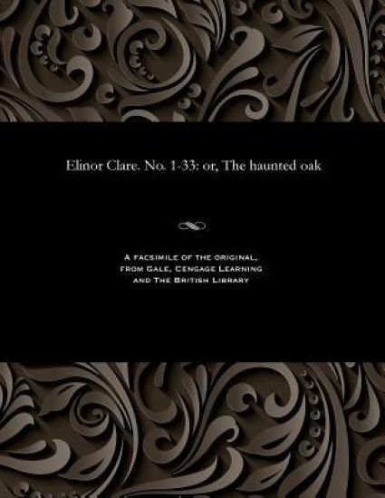 Elinor Clare. No. 1-33