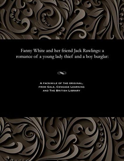 Fanny White and Her Friend Jack Rawlings