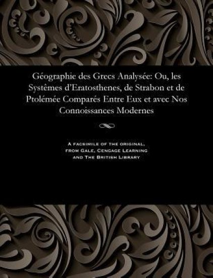 G?ographie Des Grecs Analys?e