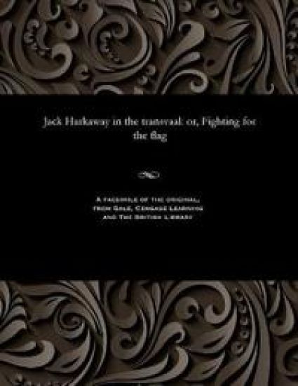 Jack Harkaway in the Transvaal