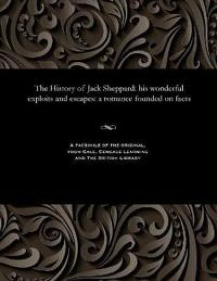 The History of Jack Sheppard