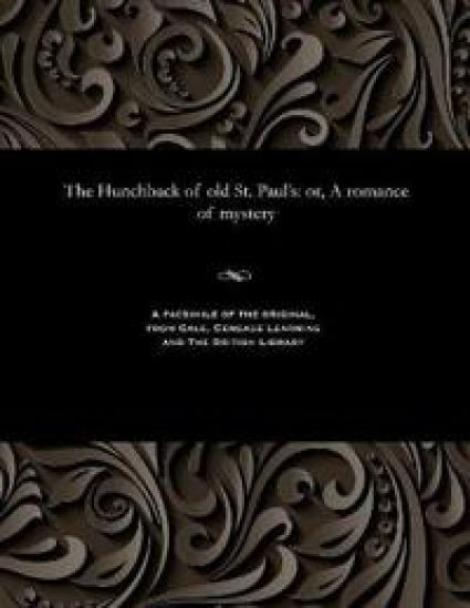 The Hunchback of Old St. Paul's