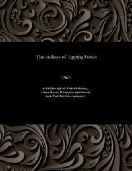 The Outlaws of Epping Forest