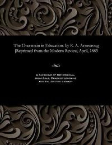 The Overstrain in Education