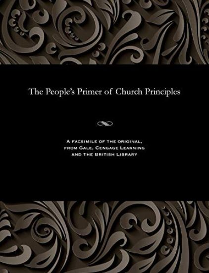 The People's Primer of Church Principles