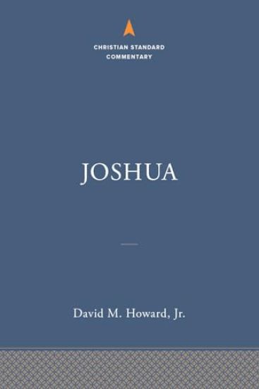Joshua: The Christian Standard Commentary