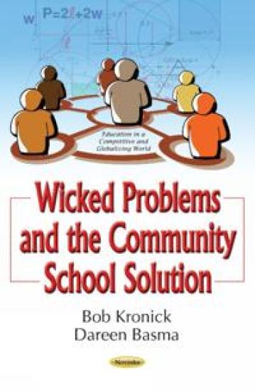 Wicked Problemsthe Community School Solution