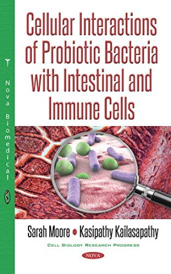 Cellular Interactions of Probiotic Bacteria With Intestinal and Immune Cells