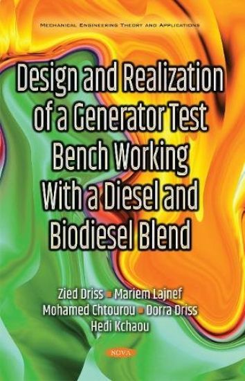 Design and Realization of a Generator Test Bench Working With a Diesel and Biodiesel Blend