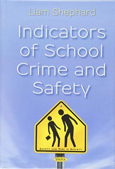 Indicators of School Crime and Safety