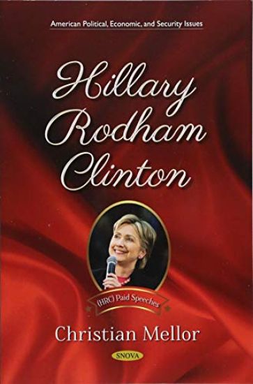 Hillary Rodham Clinton (HRC) Paid Speeches