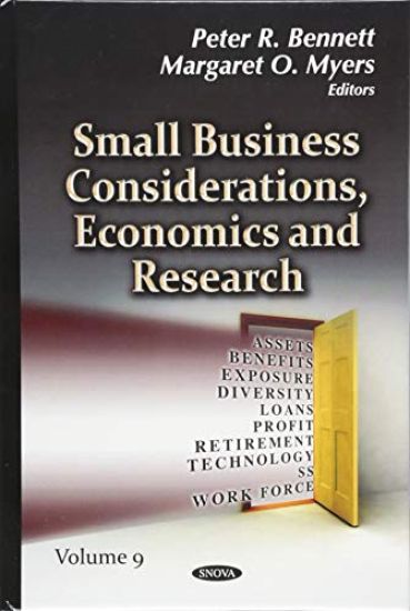 Small Business Considerations, Economics and Research