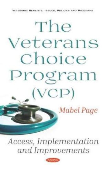 The Veterans Choice Program (VCP)