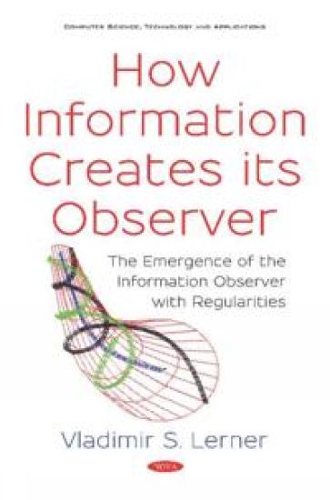 How Information Creates Its Observer?