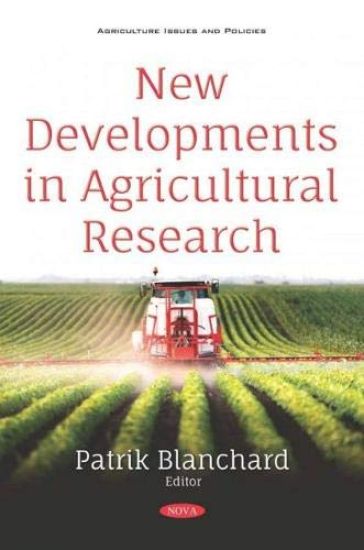 New Developments in Agricultural Research