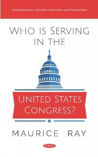 Who’s Serving in the United States Congress?