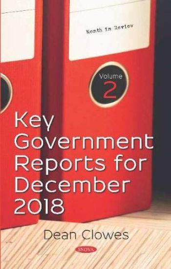 Key Government Reports for December 2018