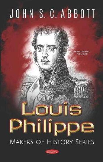 Louis Philippe, Makers of History
