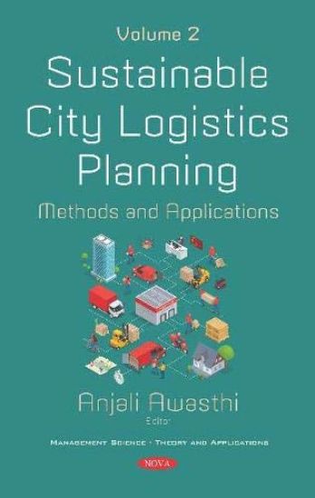 Sustainable City Logistics Planning
