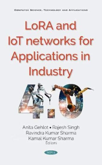 LORA and IOT Networks for Applications in Industry 4.0