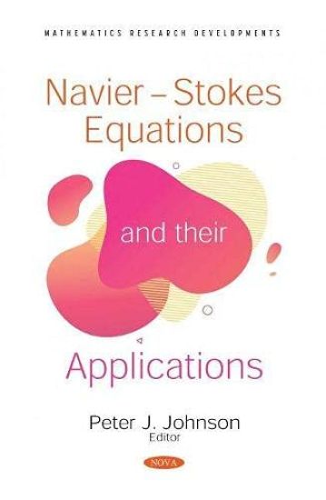 Navier-stokes Equations and Their Applications
