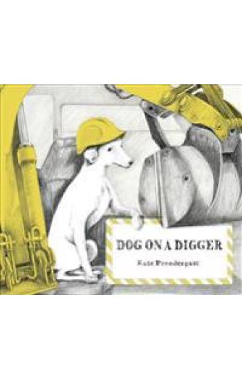Dog on a Digger