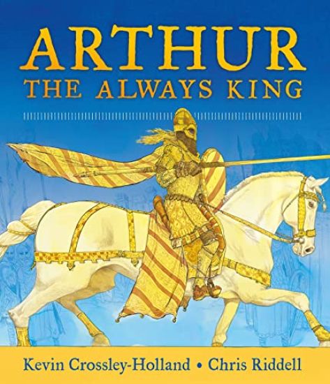 Arthur, the Always King