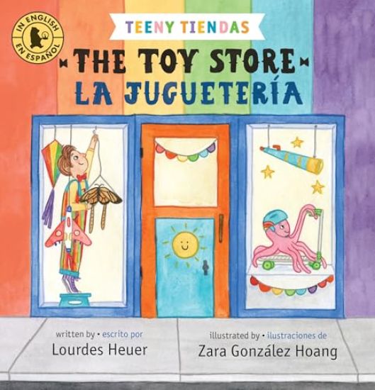 Teeny Tiendas: The Toy Store/La Juguetería