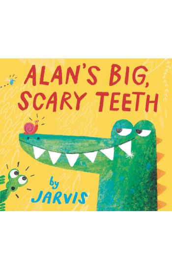 Alan's Big, Scary Teeth