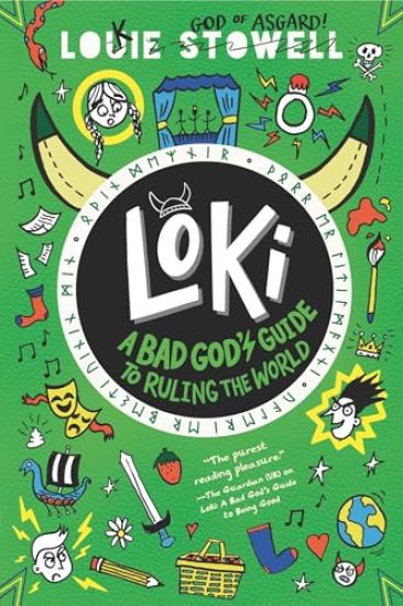Loki: A Bad God's Guide to Ruling the World