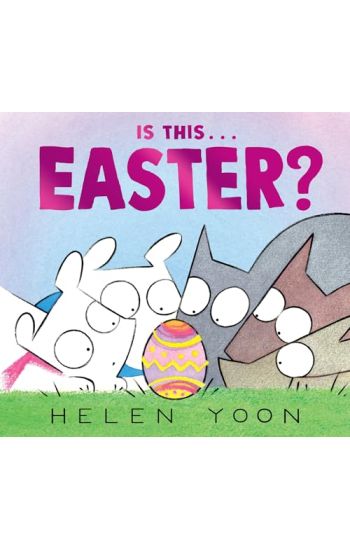 Is This . . . Easter?