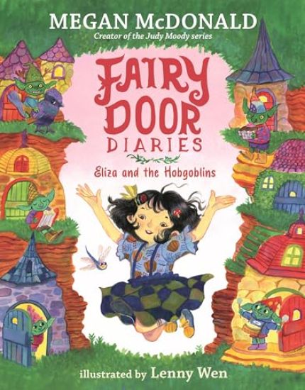 Fairy Door Diaries: Eliza and the Hobgoblins