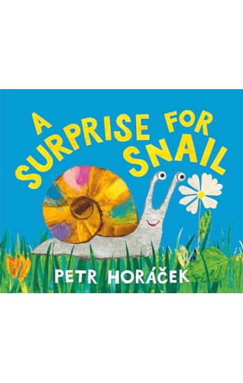 A Surprise for Snail