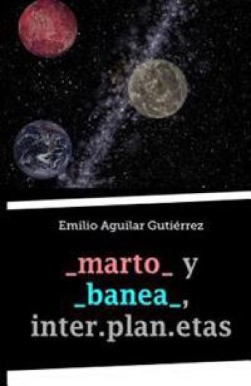 _marto_ y _banea_, inter.plan.etas