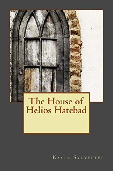 The House of Helios Hatebad
