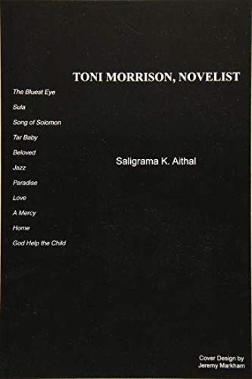 Toni Morrison, Novelist