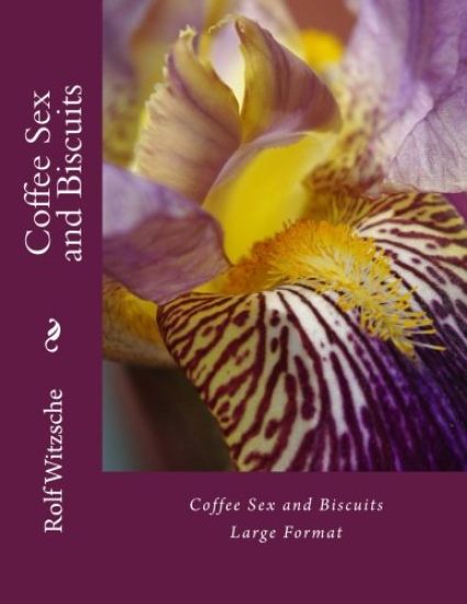 Coffee Sex and Biscuits (Large): Large Format