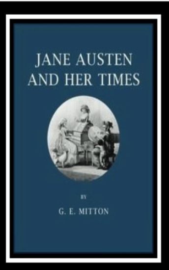 Jane Austen and Her Times