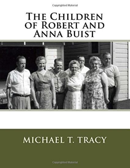 The Children of Robert and Anna Buist