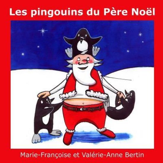 Les pingouins du Père Noël