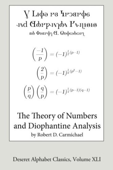 The Theory of Numbers and Diophantine Analysis (Deseret Alphabet edition)